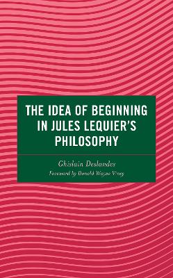 Idea of Beginning in Jules Lequier's Philosophy