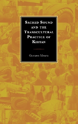 Sacred Sound and the Transcultural Practice of Kirtan