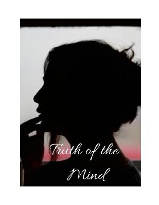 Truth of the Mind