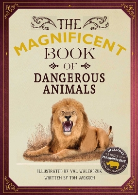 Magnificent Book of Dangerous Animals