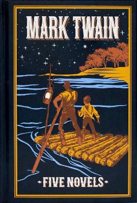 Mark Twain: Five Novels 2nd Edition