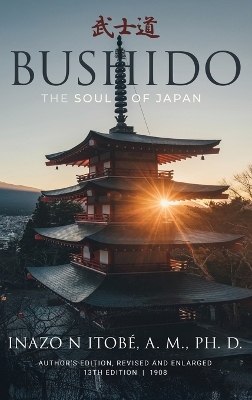 Bushido: The Soul of Japan
