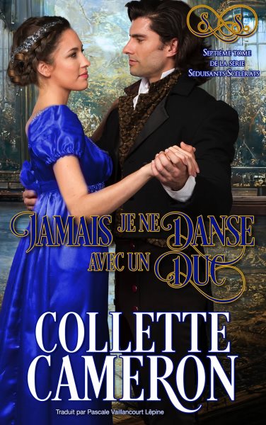 Jamais je ne danse avec un duc