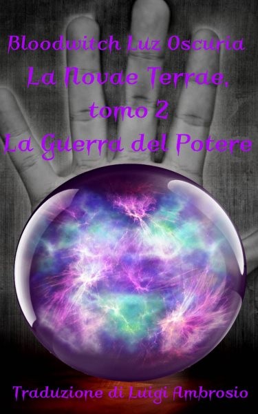 La Novae Terrae, tomo 2: La Guerra del Potere