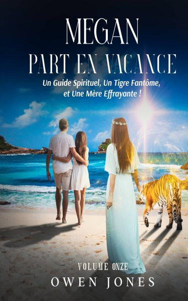 Megan part en vacances: Un Guide Spirituel, Un Tigre Fantome et Une Mere Effrayante !