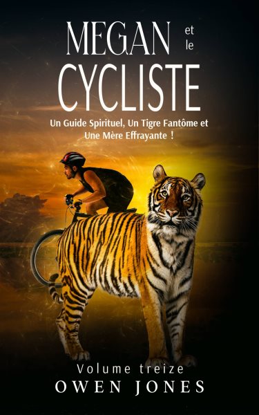 Megan et le Cycliste: Un Guide Spirituel, Un Tigre Fantome et Une Mere Effrayante !