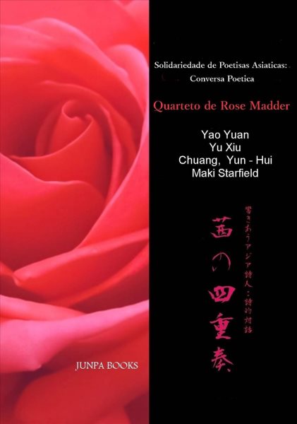 Quarteto de Rose Madder: Solidariedade de Poetisas Asiaticas