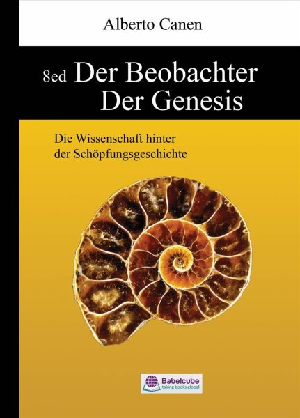 8ed Der Beobachter der Genesis: Die Wissenschaft hinter der Schopfungsgeschichte