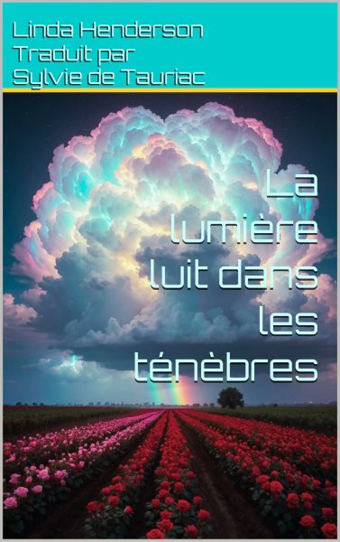 La lumiÃ¨re luit dans les tÃ©nÃ¨bres