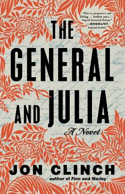 General and Julia: A Novel