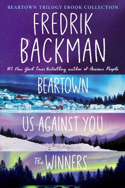 Beartown Trilogy Ebook Collection: Beartown, Us Against You, The Winners