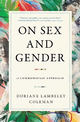 On Sex and Gender: A Commonsense Approach