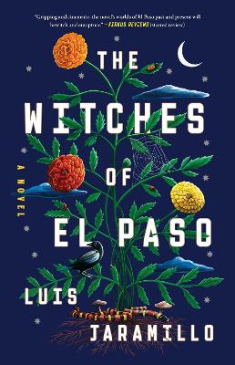 Witches of El Paso: A Novel