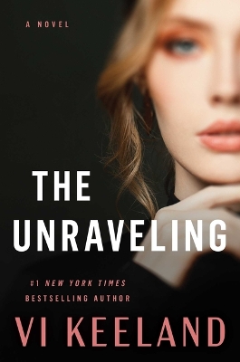 Unraveling: A Novel
