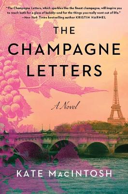 Champagne Letters: A Novel