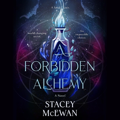 Forbidden Alchemy Unabridged edition