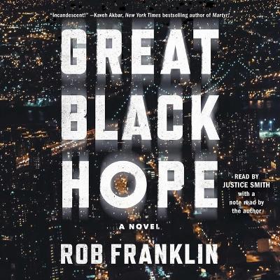 Great Black Hope Unabridged edition