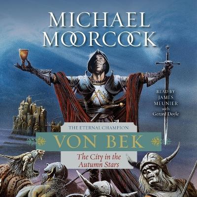 Von Bek: The City in the Autumn Stars: The Warhound and the World's Pain and the City in the Autumn Stars Unabridged edition