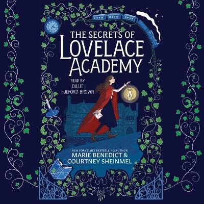 Secrets of Lovelace Academy Unabridged edition