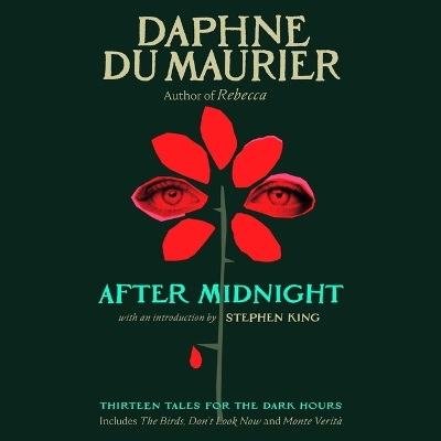 After Midnight: Thirteen Tales for the Dark Hours Unabridged edition
