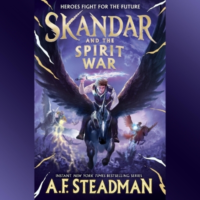 Skandar and the Spirit War Unabridged edition
