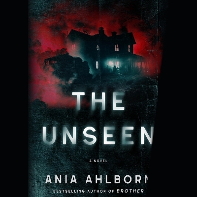 Unseen Unabridged edition