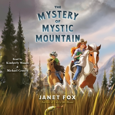 Mystery of Mystic Mountain Unabridged edition