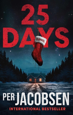 25 Days: A Novel