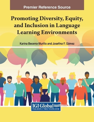 Promoting Diversity, Equity, and Inclusion in Language Learning Environments