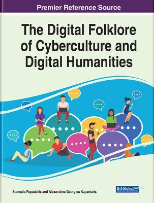 Digital Folklore of Cyberculture and Digital Humanities