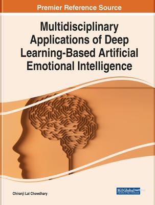 Multidisciplinary Applications of Deep Learning-Based Artificial Emotional  Intelligence