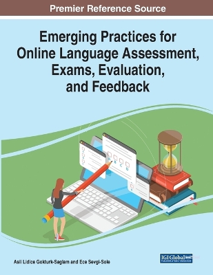 Emerging Practices for Online Language Assessment, Exams, Evaluation, and  Feedback