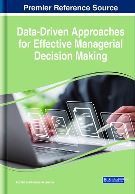 Data-Driven Approaches for Effective Managerial Decision Making