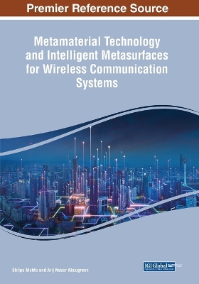 Metamaterial Technology and Intelligent Metasurfaces for Wireless  Communication Systems