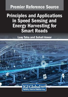Principles and Applications in Speed Sensing and Energy Harvesting for Smart  Roads