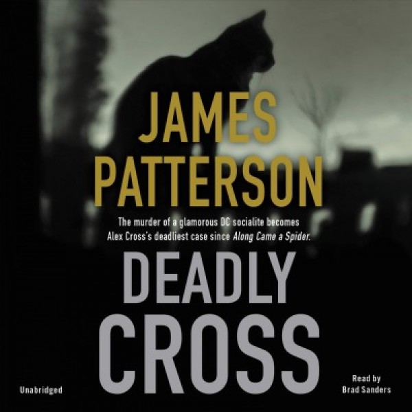 Deadly Cross Unabridged edition