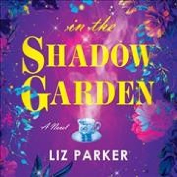 In the Shadow Garden