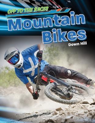 Mountain Bikes, Downhill