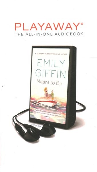 Meant to Be Unabridged edition