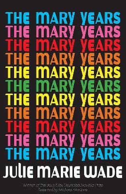 Mary Years: A Novella 1