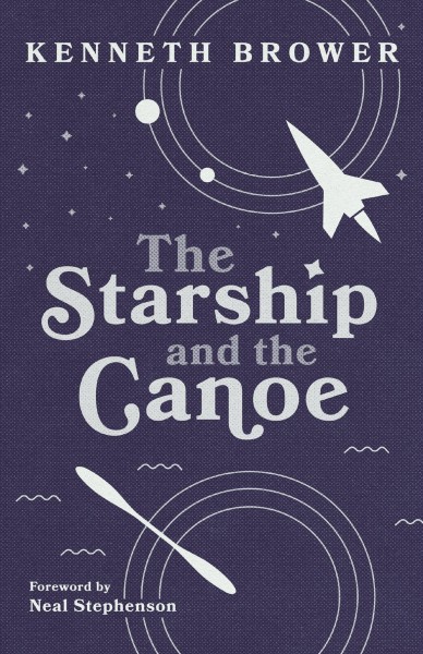 Starship and the Canoe New edition