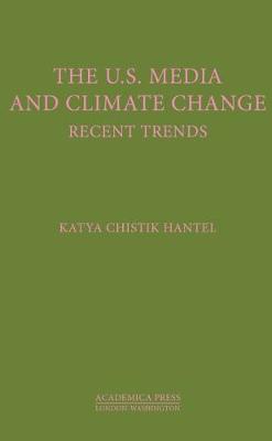U.S. Media and Climate Change: Recent Trends