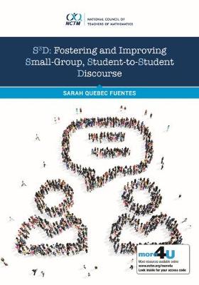 S3D: Fostering and Improving Small-Group, Student-to-Student Discourse