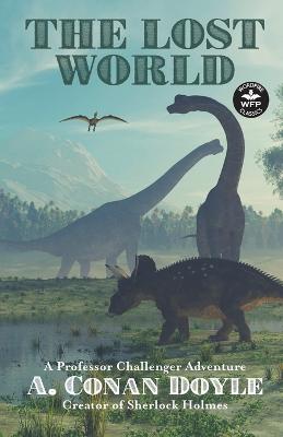 Lost World: A Professor Challenger Adventure