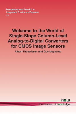 Welcome to the World of Single-Slope Column-Level Analog-to-Digital  Converters for CMOS Image Sensors