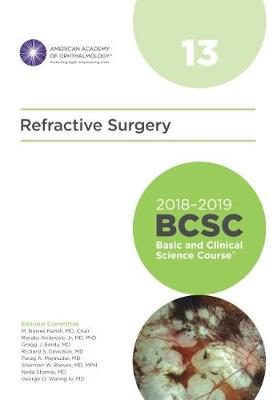 2018-2019 Basic and Clinical Science Course (BCSC), Section 13: Refractive  Surgery