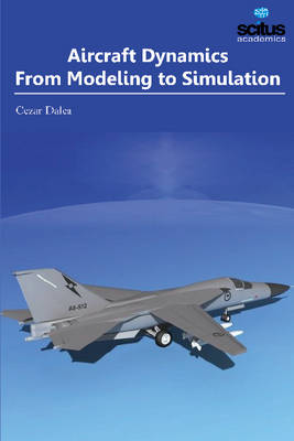 Aircraft Dynamics: From Modeling to Simulation