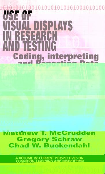 Use of Visual Displays in Research and Testing