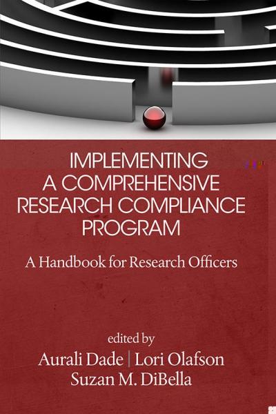 Implementing a Comprehensive Research Compliance Program