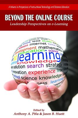 Beyond the Online Course: Leadership Perspectives on e-Learning